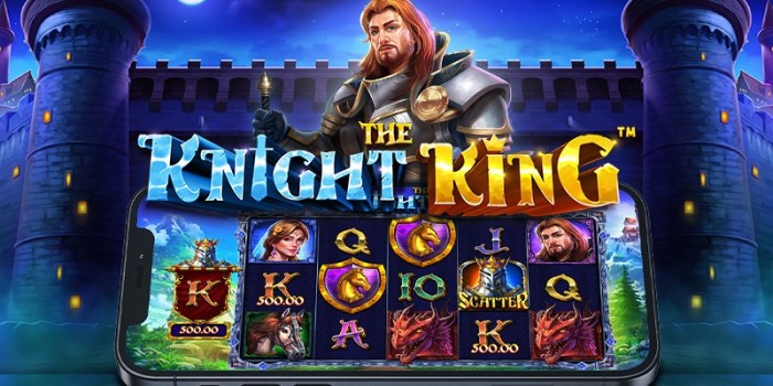 Alasan Slot The Knight King Menjadi Favorit Banyak Pemain